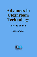 Advances in Cleanroom Technology 2nd Edition