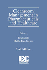 Cleanroom Management in Pharmaceuticals and Healthcare - 2nd Edition