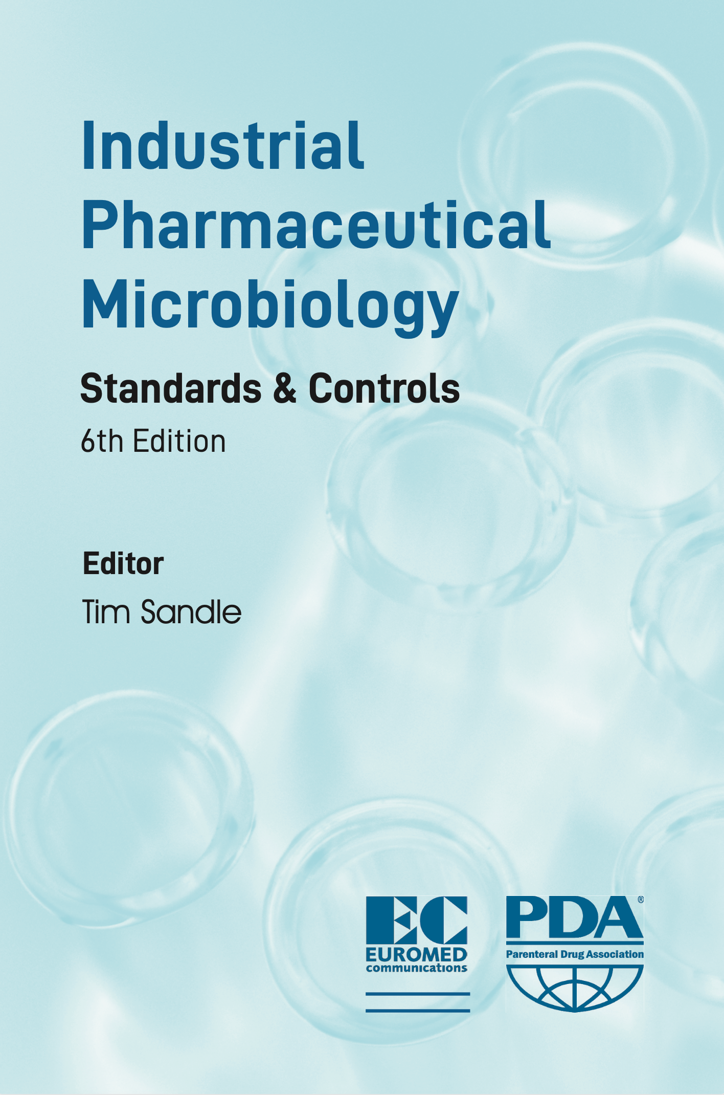 and　Edi　–　euromedcommunications　Industrial　6th　Standards　Pharmaceutical　Microbiology:　Controls